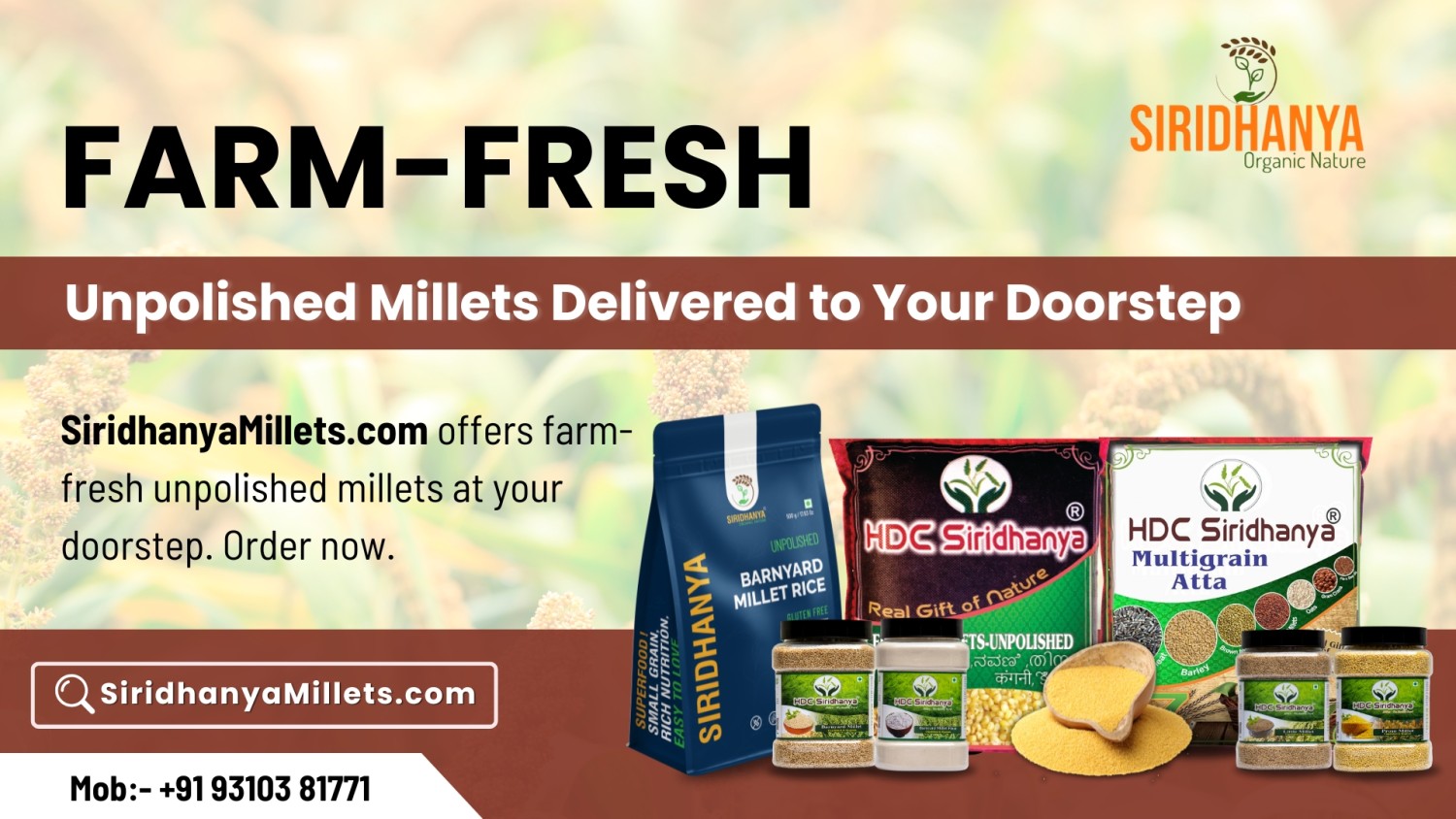 Farm-Fresh Unpolished Millets Delivered to Your Doorstep